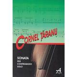 Sonata per Contrabasso Solo - Cornel Taranu, editura Arpeggione
