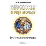 Ortodoxia in fata sectelor - Antonios Alevizopol, editura Meteor Press