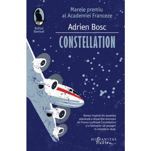 Constellation - adrien bosc, editura humanitas