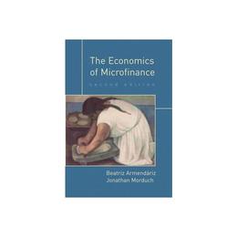 Economics of Microfinance, editura Mit University Press Group Ltd
