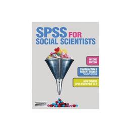 SPSS for Social Scientists, editura Palgrave Macmillan Higher Ed