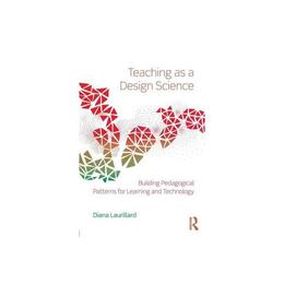 Teaching as a Design Science, editura Taylor & Francis