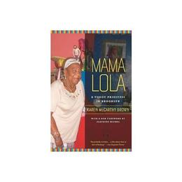 Mama Lola, editura University Of California Press