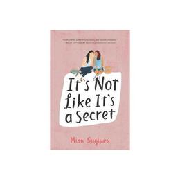 It's Not Like It's a Secret, editura Harper Collins Childrens Books
