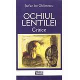 Ochiul lentilei - Stefan Ion Ghilimescu, editura Limes