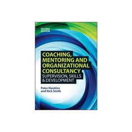 Coaching, Mentoring and Organizational Consultancy: Supervis, editura Open University Press