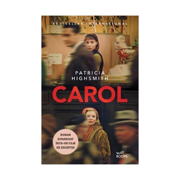 Carol - patricia highsmith, editura litera