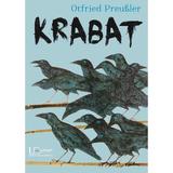 Krabat - Otfried Preussler, editura Univers Enciclopedic