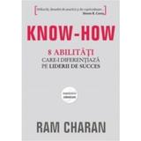 Know-how - Ram Charan, editura All
