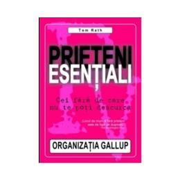 Prieteni esentiali - Tom Rath, editura All