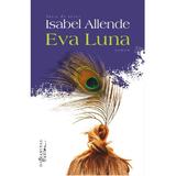 Eva Luna - Isabel Allende, editura Humanitas
