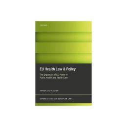 EU Health Law & Policy, editura Oxford University Press Academ