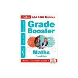 AQA GCSE 9-1 Maths Foundation Grade Booster for grades 3-5, editura Harper Collins Childrens Books