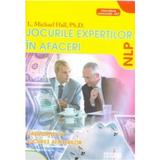 Jocurile expertilor in afaceri - L. Michael Hall, editura Excalibur