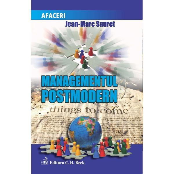 Managementul postmodern - Jean-Marc Sauret, editura C.h. Beck