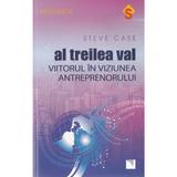 Al treilea val - Steve Case, editura Niculescu