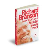 Lectii din scoala vietii - Richard Branson, editura Publica