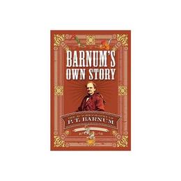 Barnum&#039;s Own Story, editura Dover Publications