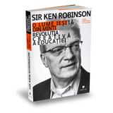O lume iesita din minti - Ken Robinson, editura Publica