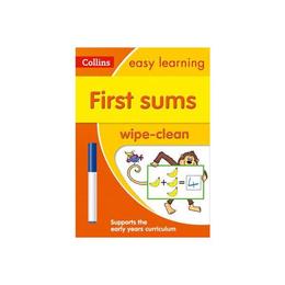 First Sums Age 3-5 Wipe Clean Activity Book, editura Collins Educational Core List