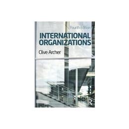International Organizations, editura Palgrave Macmillan Higher Ed