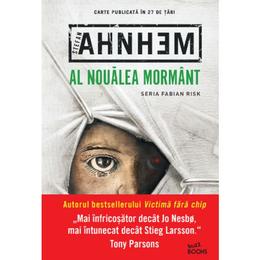 Al noualea mormant - Stefan Ahnhem, editura Litera