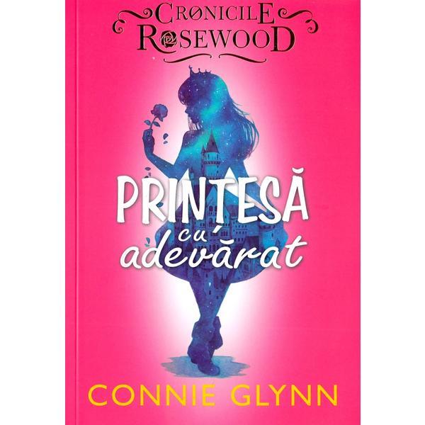 Printesa cu adevarat - connie glynn