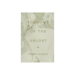 Economy of the Unlost, editura Princeton University Press