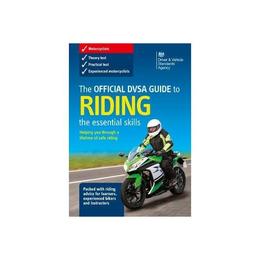 official DVSA guide to riding, editura The Stationery Office Books