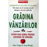 Gradina Vanzarilor - Alan Vengel, Greg Wright, editura Business Tech