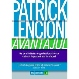 Avantajul - patrick lencioni, editura litera