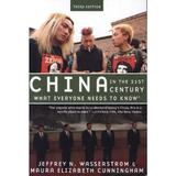 China in the 21st Century - Jeffrey N Wasserstrom, editura Anova Pavilion