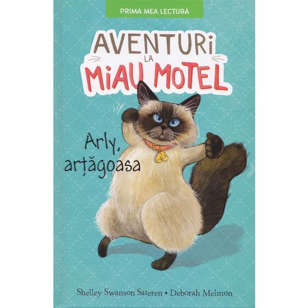 Aventuri la miau motel. arli, artagoasa - shelley swanson sateren, editura litera