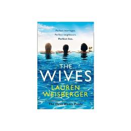 Wives - Lauren Weisberger, editura John Murray Publishers