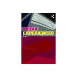 Media Experiences - Annette Hill, editura Fourth Estate