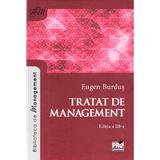 Tratat de management Ed. 3 - Eugen Burdus, editura Pro Universitaria