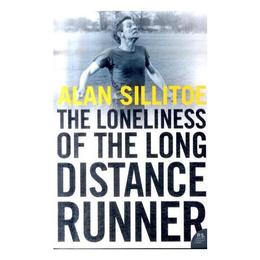 Loneliness of the Long Distance Runner - Alan Sillitoe, editura Rebellion Publishing