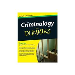 Criminology For Dummies - Steven Briggs, editura Rebellion Publishing