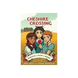 Cheshire Crossing - Andy Weir, editura Rebellion Publishing