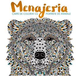 Menajeria - carte de colorat, portrete de animale, editura litera