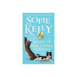 Tale Of Two Kitties - Sofie Kelly, editura Turnaround Publisher Services