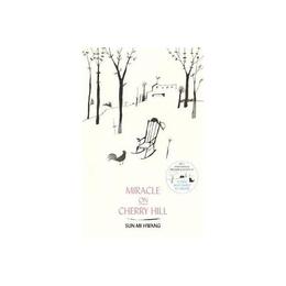 Miracle on Cherry Hill - Sun-Mi Hwang, editura Abacus