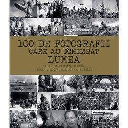 100 de fotografii care au schimbat lumea - margherita giacosa, editura didactica publishing house