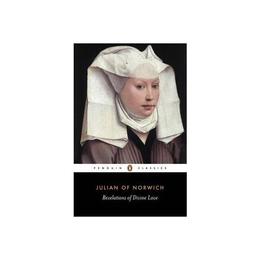 Revelations of Divine Love - Julian Of Norwich, editura Watkins Publishing