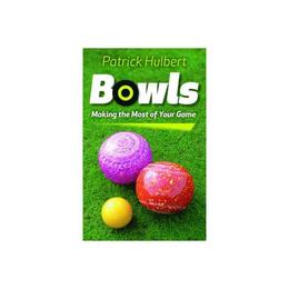 Bowls - Patrick Hulbert, editura Robert Hale