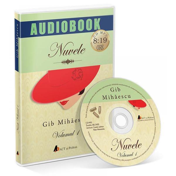 Cd nuvele vol.1 - gib mihaescu, editura act si politon