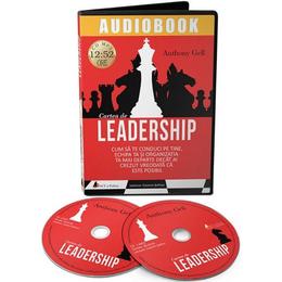 Audiobook. cartea de leadership - anthony gell, editura act si politon