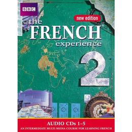 THE FRENCH EXPERIENCE 2 (NEW EDITION) CD&#039;s 1-5, editura Bbc Active