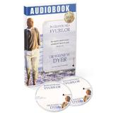 Audiobook. Intelepciunea evurilor - Dr. Wayne W. Dyer, editura Act Si Politon