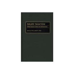 Sales Taxation, editura Abc-clio Ltd